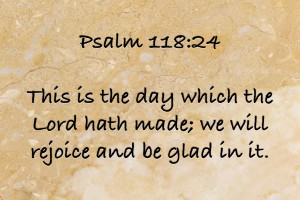 Psalm 118 24 ST6